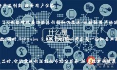 tokenim2.0是世界最大的钱包